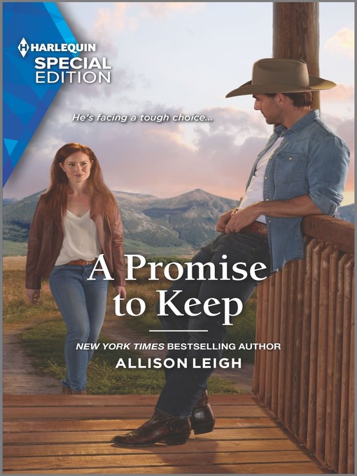 Title details for A Promise to Keep by Allison Leigh - Available